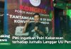 PWJ Ingatkan Polri Kekerasan terhadap Jurnalis Langgar UU Pers